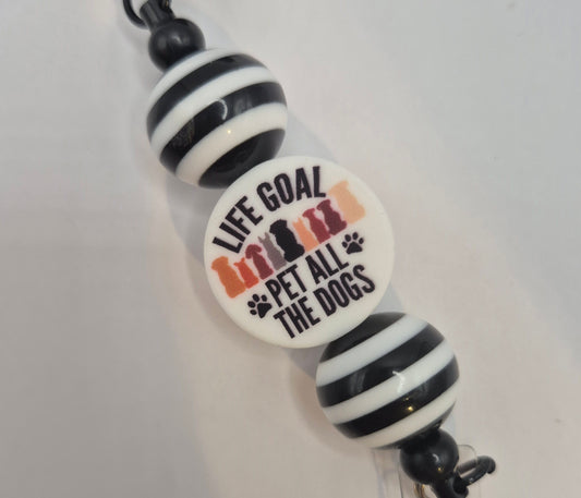 Life's Goal: Pet All Dogs Badge Reel
